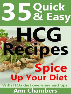 cover image of 35 Quick & Easy HCG Recipes
